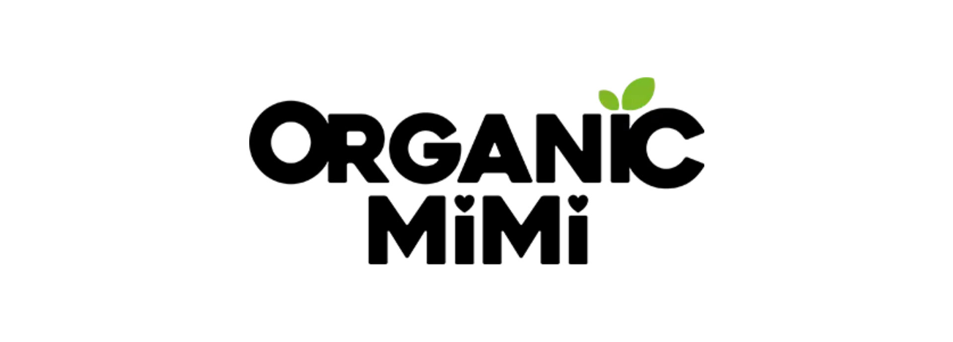 Organic MiMi